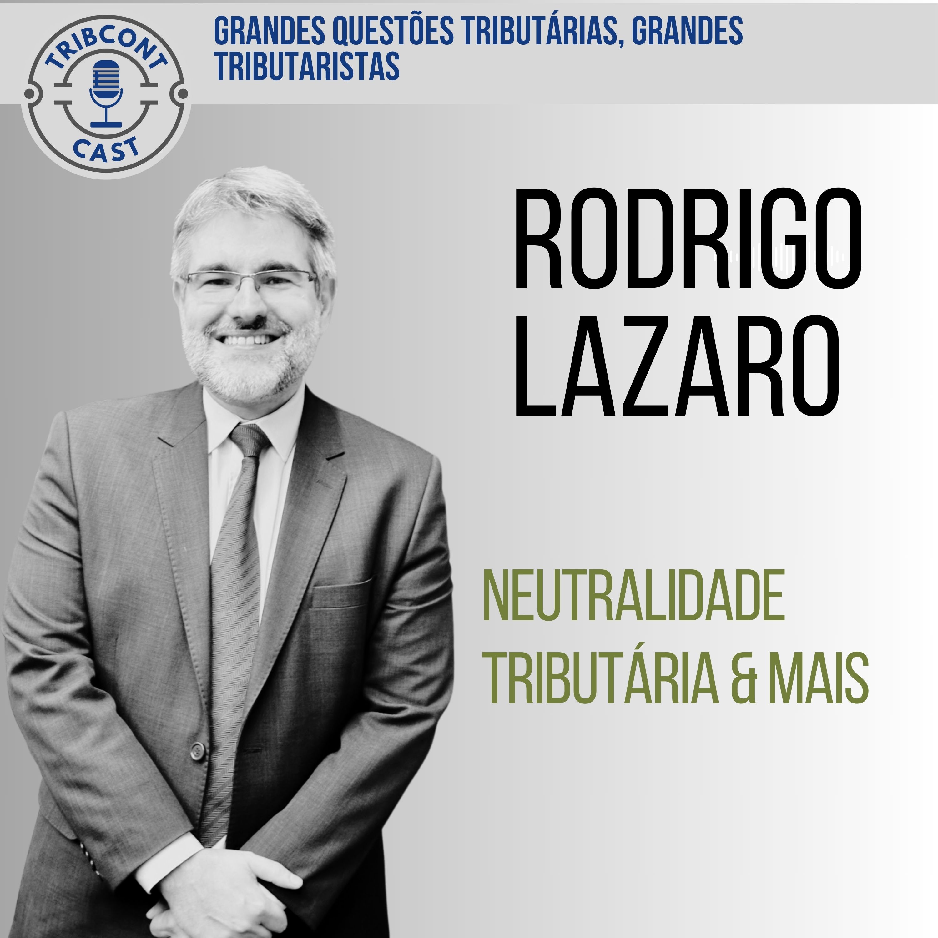 Rodrigo Lazaro- Tribcontcast  okok- Tributário para Contadores.jpg