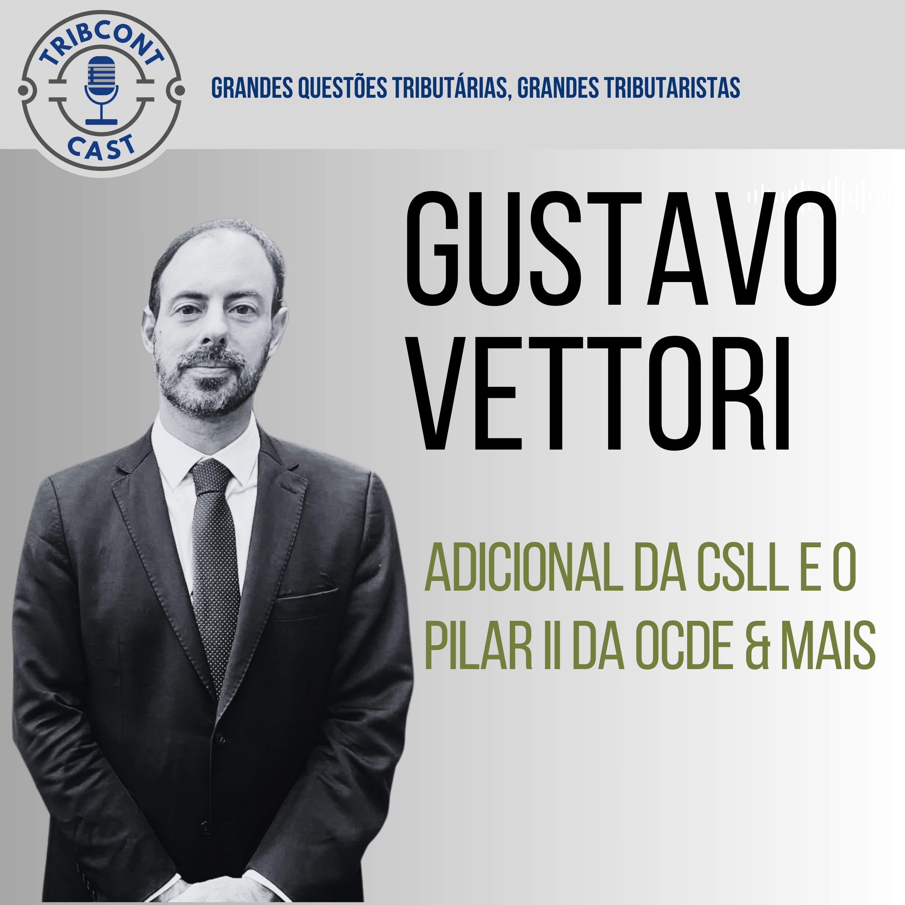Gustavo Vettori - Tribcontcast.jpg