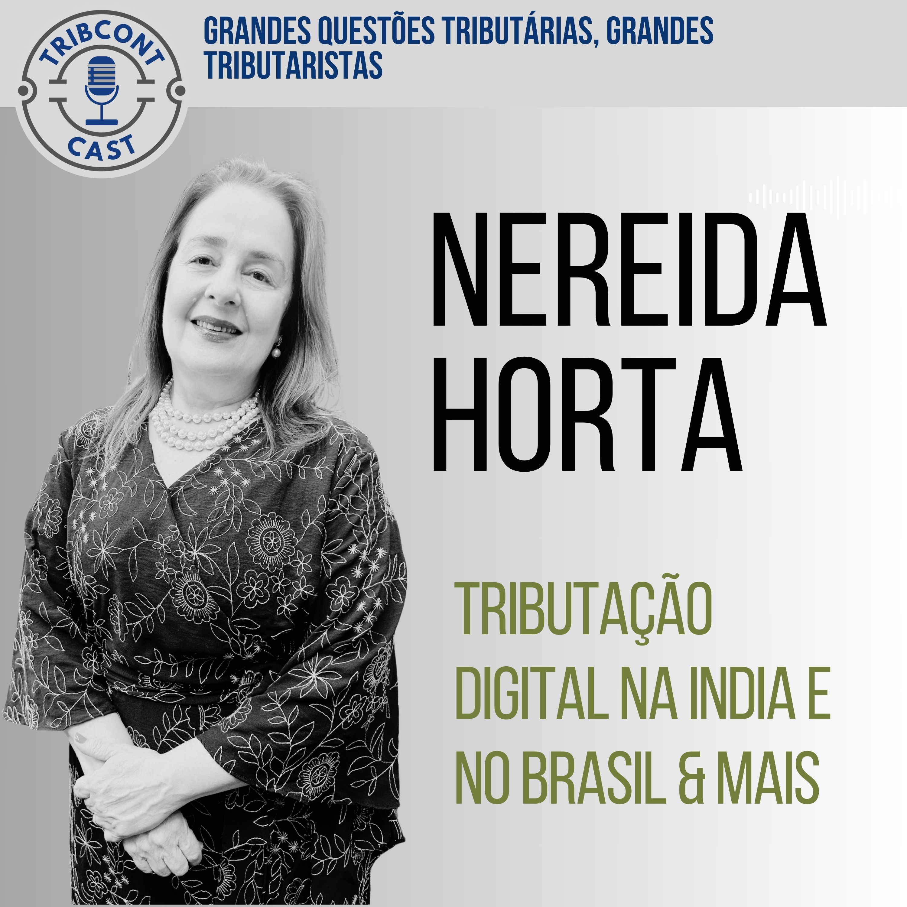 Prof Nereida Horta -  Emtrevista Tribcontcast.jpg
