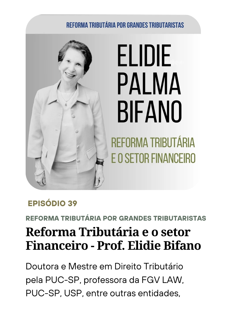 Elidie Palma Bifano - TribcontCast - Tributário para Contadores