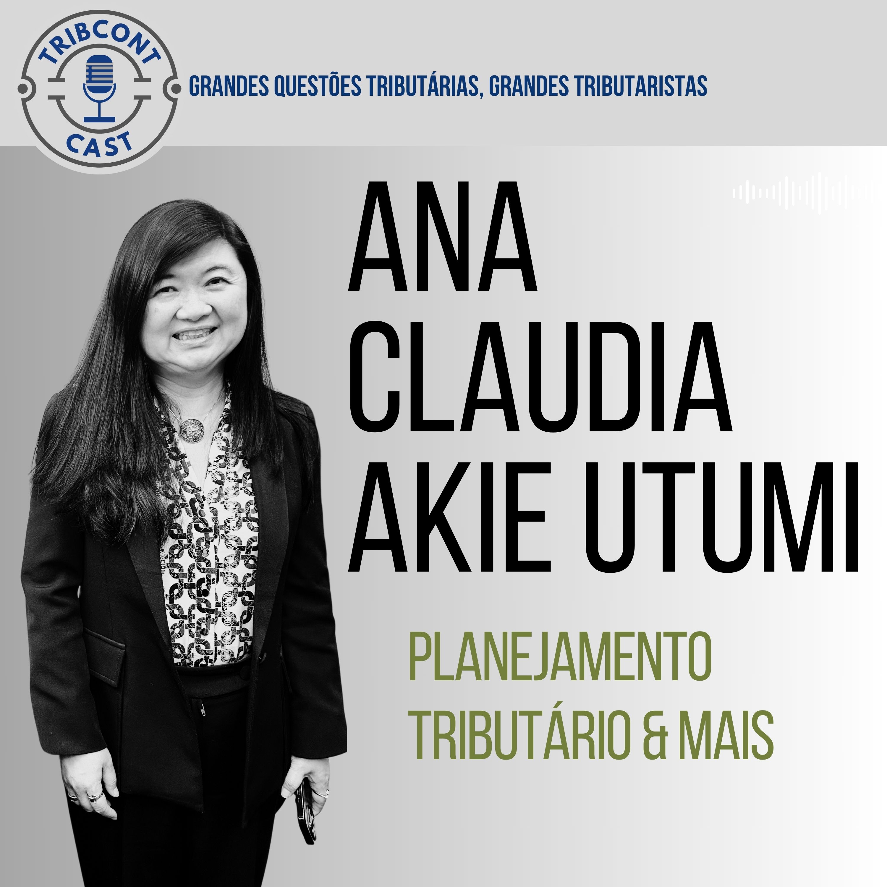 Ana Claudia Aki Utumi TribcontCast Tributario para Contadores