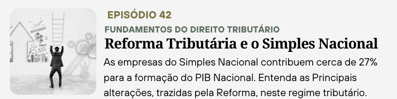Reforma tributaria e o Simples Nacional tribcont