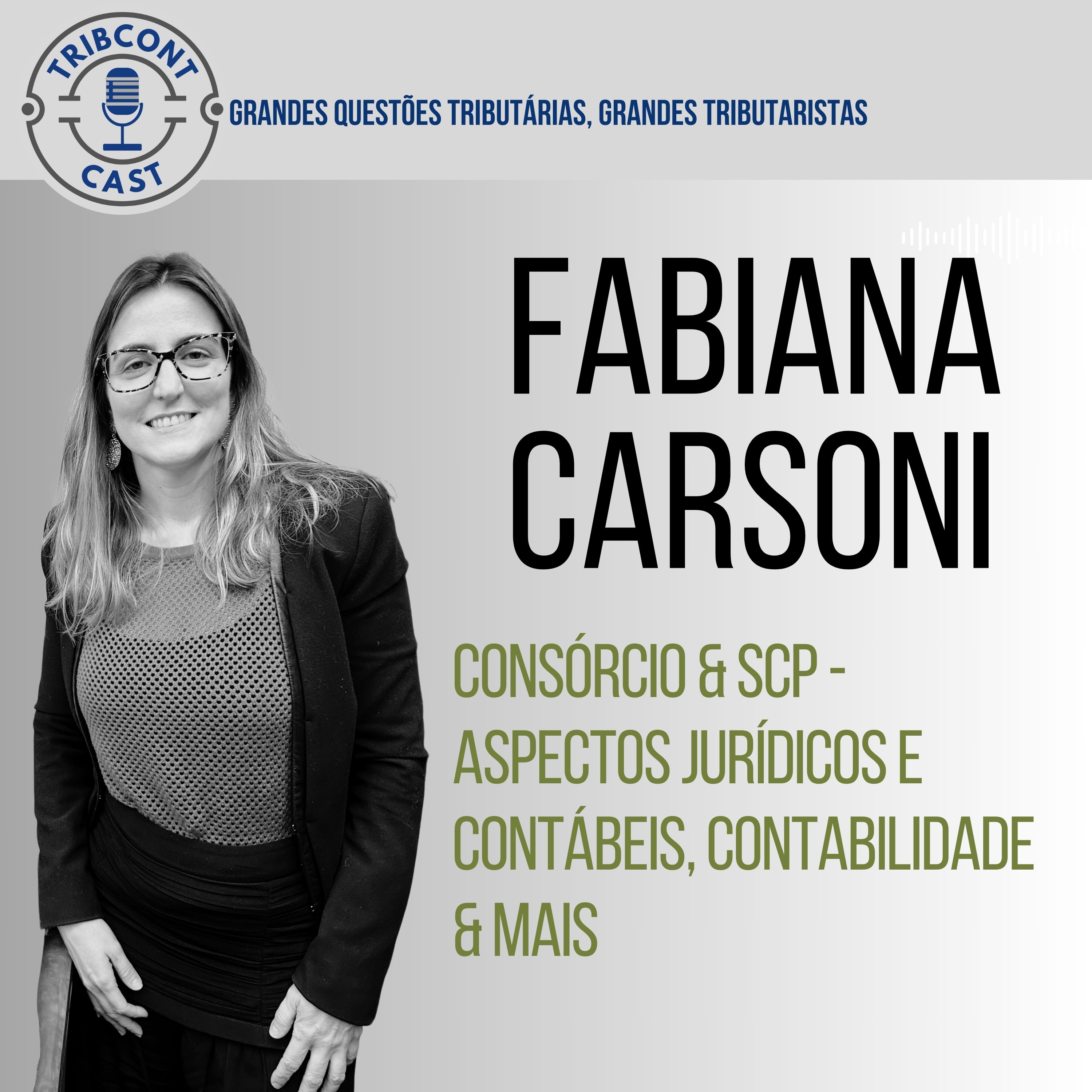 Fabiana Carsoni TribcontCast Tributario para Contadores